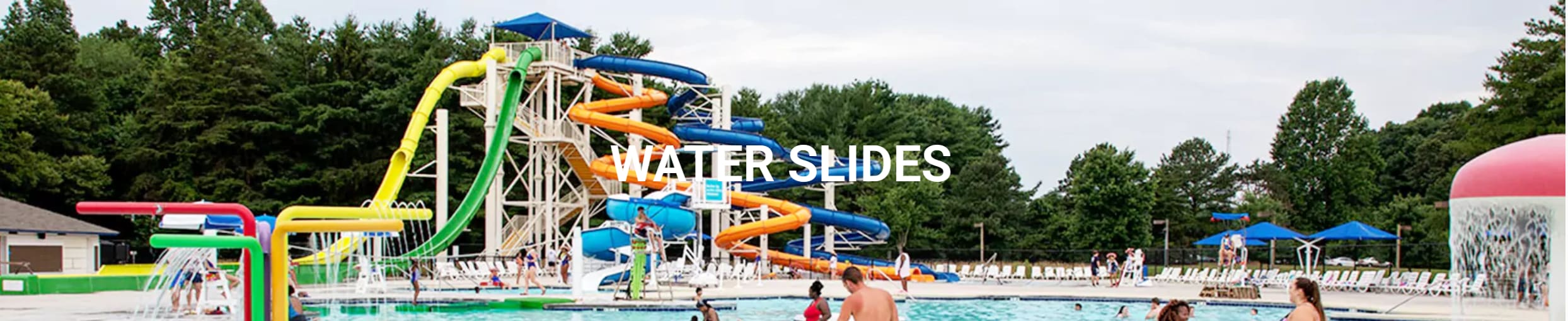 Water slides